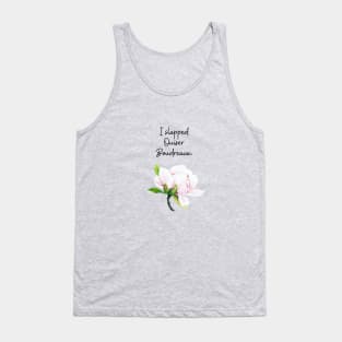 Steel Magnolias/Ouiser Tank Top